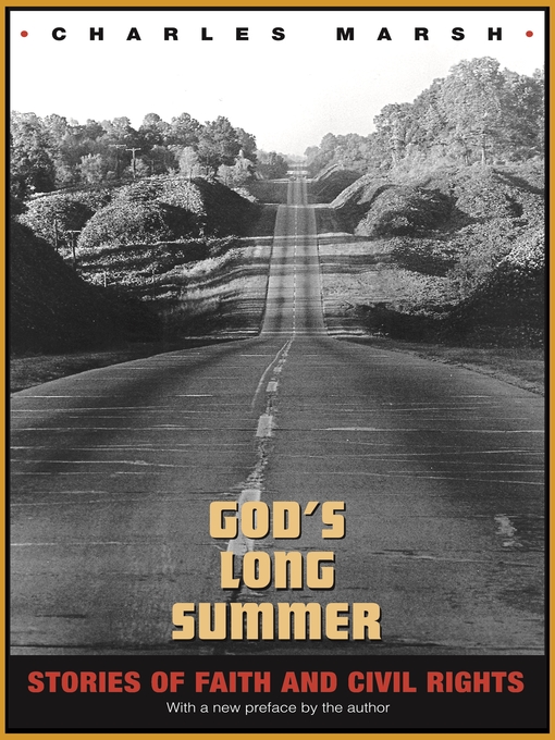 Title details for God's Long Summer by Charles Marsh - Wait list